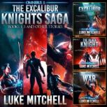 The Excalibur Knights Saga Omnibus B..., Luke Mitchell