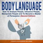 Body Language, Charles Alexander Williams