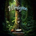 La Voragine, Jose Eustasio Rivera