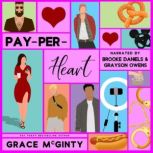PayPerHeart, Grace McGinty