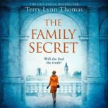 The Family Secret, Terry Lynn Thomas