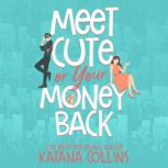 Meet Cute or Your Money Back, Katana Collins