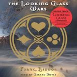 The Looking Glass Wars, Frank Beddor