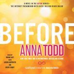 Before, Anna Todd