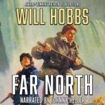 Far North, Will Hobbs