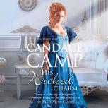 His Wicked Charm Their Unexpected Adventure The Mad Morelands, Candace Camp
