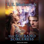 The Soprano Sorceress, Jr. Modesitt