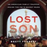 Lost Son, Brett Forrest
