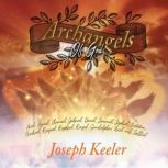 Archangels of God, Joseph Keeler