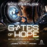 Gates of Hope, Rick Partlow