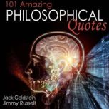 101 Amazing Philosophical Quotes, Jack Goldstein