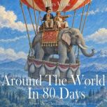 Around The World in 80 Days, Jules Verne