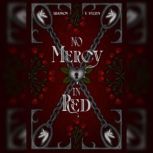 No Mercy in Red, Shannon V. Velzen
