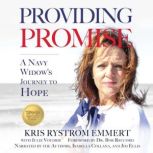 Providing Promise, Kris Rystrom Emmert
