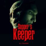 Coppers Keeper Slaughter Series, Bo..., A.I. Nasser