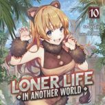 Loner Life in Another World Light No..., Shoji Goji