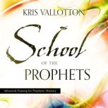 School of the Prophets, Kris Vallotton