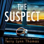 The Suspect, Terry Lynn Thomas