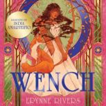 Wench, Erynne Rivers