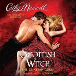 The Scottish Witch The Chattan Curse..., Cathy Maxwell