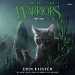 Warriors A Starless Clan 3 Shadow, Erin Hunter