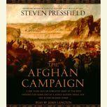 The Afghan Campaign, Steven Pressfield