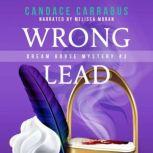 Wrong Lead, Candace Carrabus