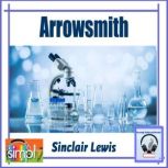 Arrowsmith, Lewis 	Sinclair