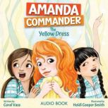 Amanda Commander The Yellow Dress, Coral Vass