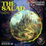 The Salad Story Time, Episode 57, Brothers Grimm