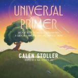 Universal Primer, Galen Stoller