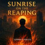 Sunrise on the Reaping Book Summary ..., Margot Langley