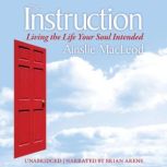 The Instruction, Ainslie MacLeod