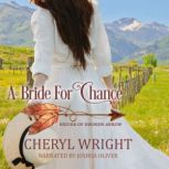 A Bride for Chance, Cheryl Wright