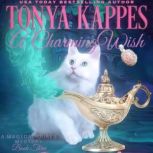 A Charming Wish, Tonya Kappes