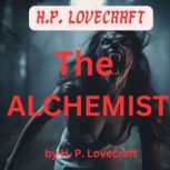 Lovecraft  The Alchemist, H. P. Lovecraft