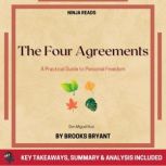 Summary The Four Agreements, Brooks Bryant