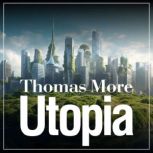 Utopia, Thomas More