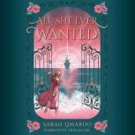 All She Ever Wanted, Sarah Limardo