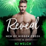 Reveal, HJ Welch