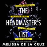 The Headmasters List, Melissa de la Cruz
