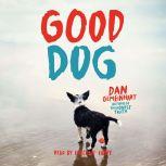 Good Dog, Dan Gemeinhart