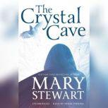 The Crystal Cave, Mary Stewart