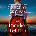 The Paradise Petition, Carolyn Brown