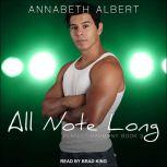 All Note Long, Annabeth Albert