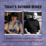 Todays Authors Series A Discussion ..., L. A. Meyer