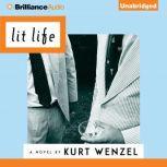 Lit Life, Kurt Wenzel