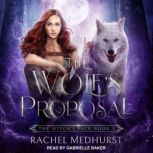 The Wolf's Proposal, Rachel Medhurst