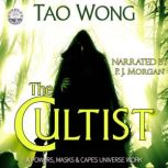 The Cultist, Tao Wong
