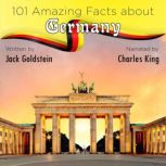 101 Amazing Facts about Germany, Jack Goldstein